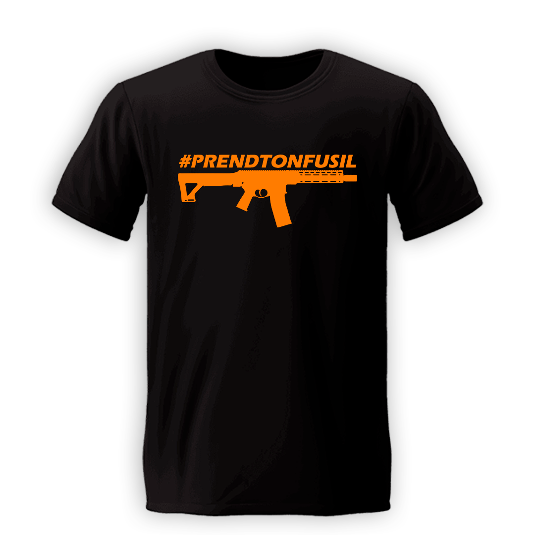 T-shirt #PRENDTONFUSIL